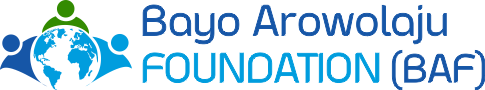 Bayo Arowolaju Foundation - BAF